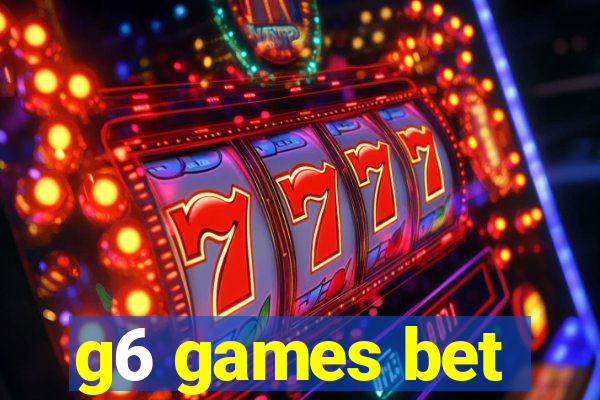 g6 games bet